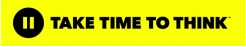 Take Time To Think